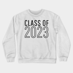 Class Of 2023. Senior 2023 Back to School Gift Idea Crewneck Sweatshirt